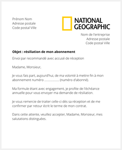 Lettre pour résilier un abonnement au National Geographic