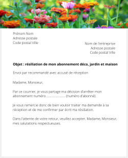 Lettre pour résilier la presse décoration, jardin, maison