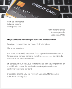 lettre cloture compte bancaire professionnel