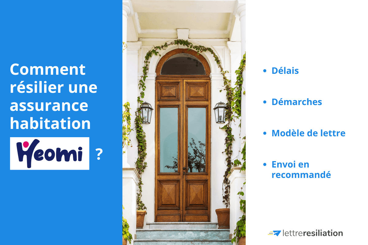 resilier assurance logement heomi