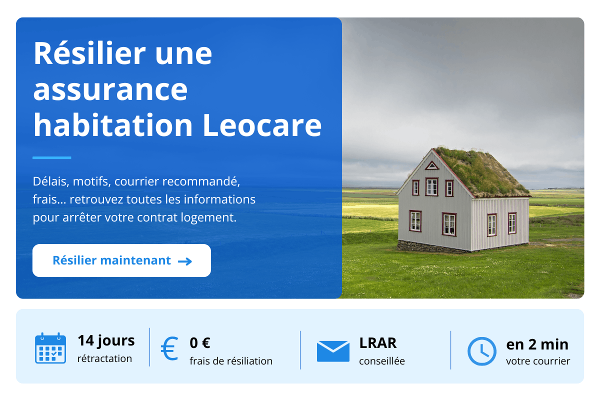 resilier assurance habitation Leocare