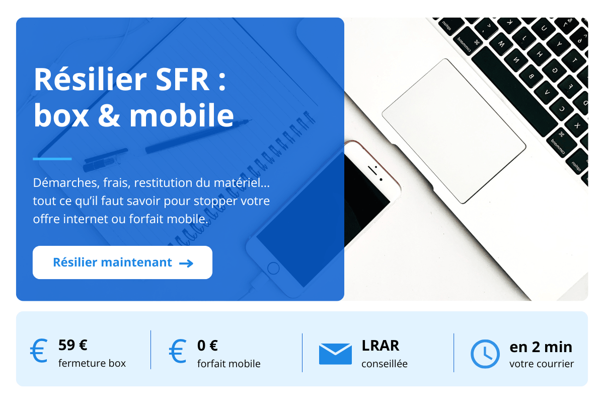 resilier box internet forfait mobile sfr