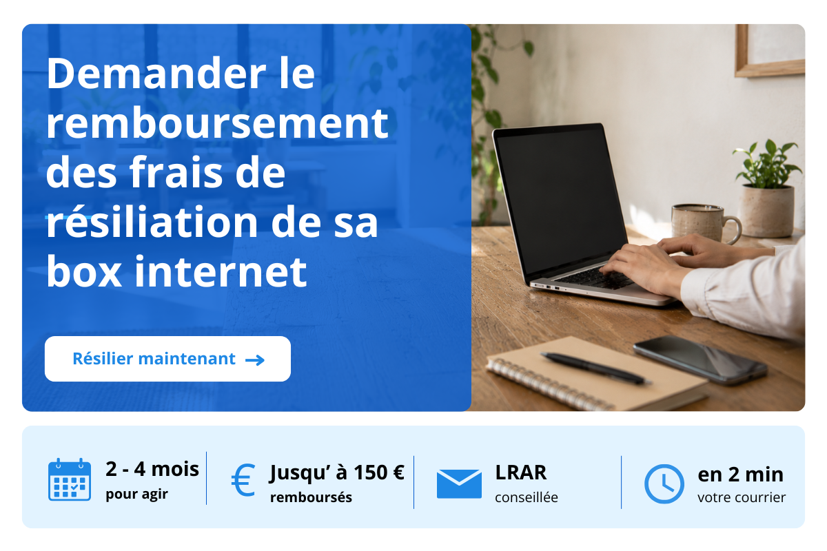frais de résiliation box internet et remboursement par le nouvel opérateur