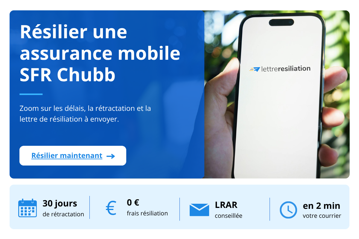 lettre résiliation assurance mobile SFR Chubb