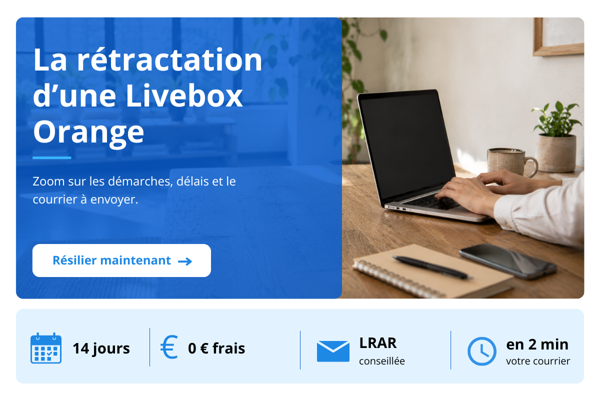 rétractation Livebox Orange