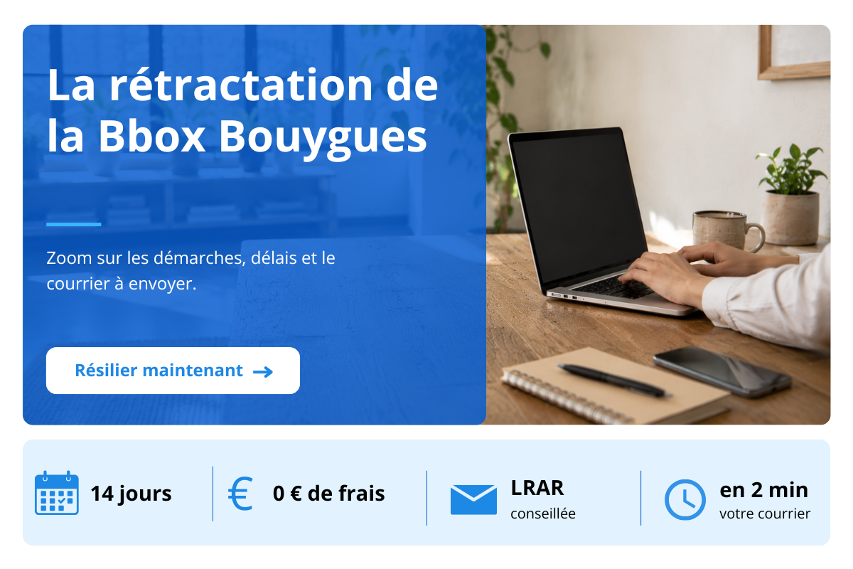 rétractation Bbox Bouygues Telecom