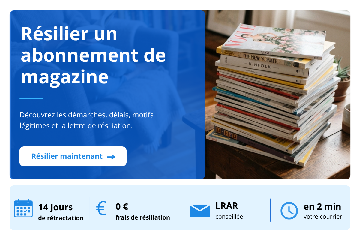 resiliation abonnement presse magazine