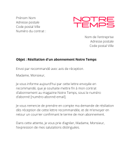 la lettre pour resilier un abonnement notre temps