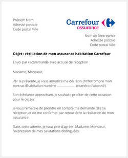 Lettre pour résilier un contrat habitation Carrefour